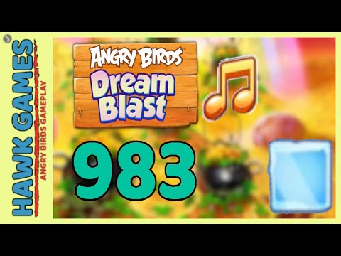Angry Birds Dream Blast Level 983 - Walkthrough, No Boosters