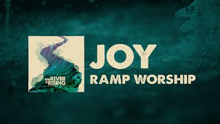 Joy - Official Lyric Video - The River is Rising