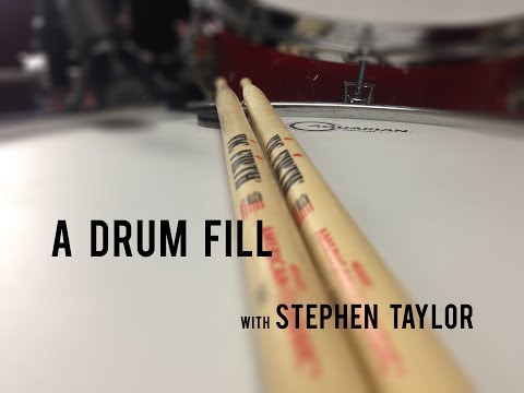 DRUM LESSONS - Drum Fill with Stephen Taylor