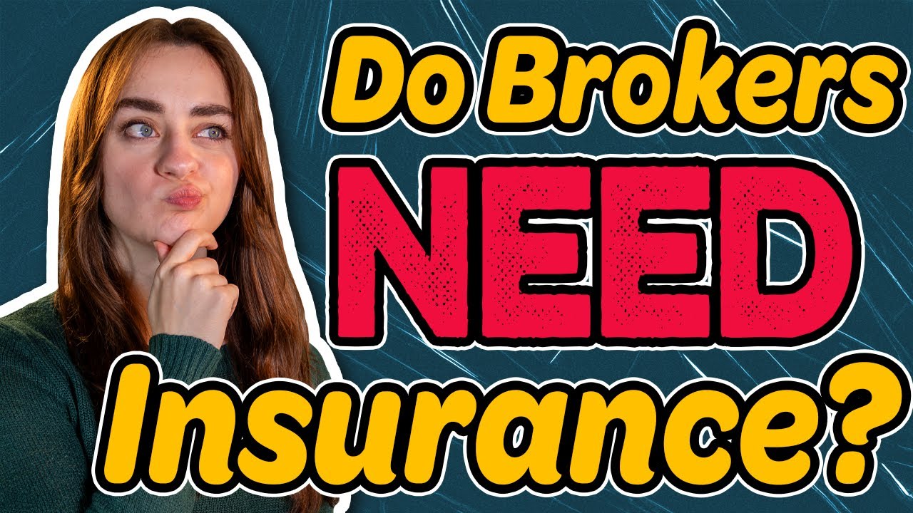 Must-Have Insurance for Brokers