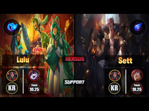 GrandMaster LULU [Summon Aery] (Support) VS  SETT - Grandmaster KR Patch 10.25