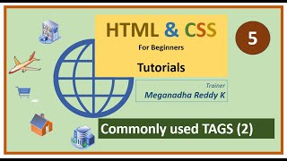 HTML Tutorials : Lecture-5 : Commonly used HTML Tags (2)