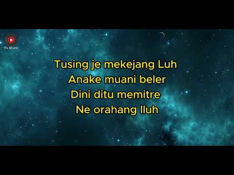 PELIH BESIK DADI SIU - Dek Soma ( Lirik Lagu )