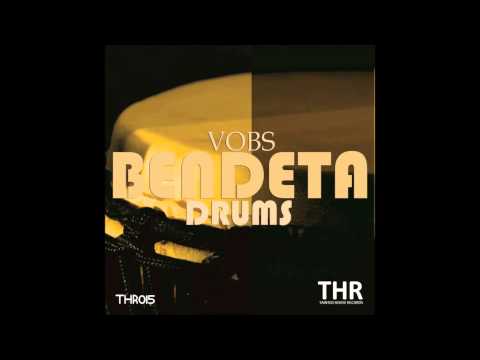 Vobs - Bendeta Drums