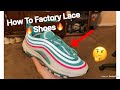 How To Factory Lace Shoes
