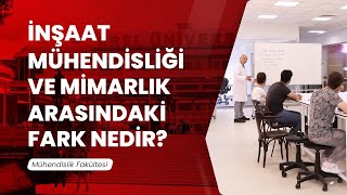 İnşaat Mühendisliği ve Mimarlık Arasındaki Fark Nedir?