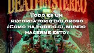 Death By Stereo - Unstoppable (En Español) &amp; Lyrics