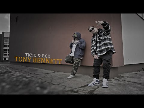 Tkyd, BCK - Tony Bennett [Videóklip]