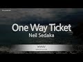 Neil Sedaka-One Way Ticket (Karaoke Version)