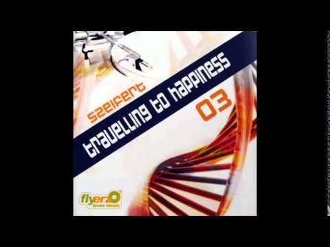 Szeifert - Travelling To Happiness Vol.3.
