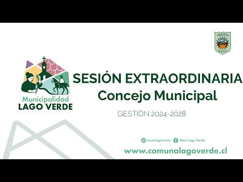 Sesión Extraordinaria N° 25 del H. Concejo Municipal de Lago Verde