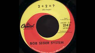 The Bob Seger System - 2+2=?(1968)(lyrics).*****📌(❤️).