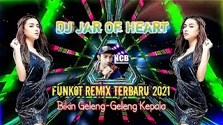 Download lagu Dj Jar Of Heart - Funkot Remix Terbaru 2021 (Bikin Geleng Geleng Kepala) mp3