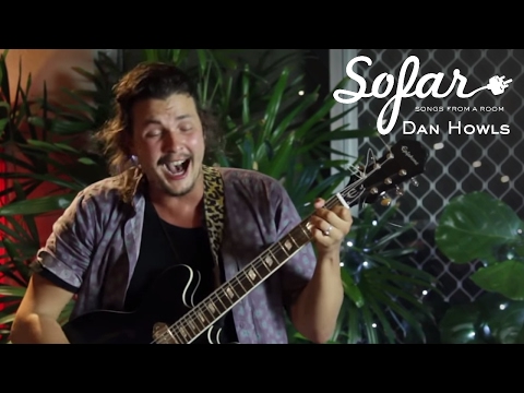 Dan Howls - He's Gotta Have It | Sofar Perth
