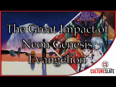 The Great Impact of Neon Genesis Evangelion