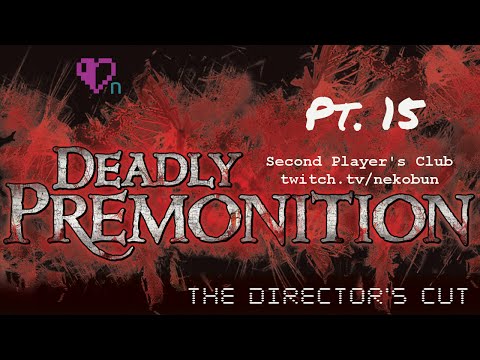 Deadly Premonition: DC - Pt. 15