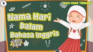 Download lagu Lagu Nama Hari dalam Bahasa Inggris - Lagu Anak Terbaru (Video Lirik) Song of Kids mp3