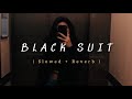 Black Suit Slowed And Reverb Preet Harpal Fateh Dr Zeus Punjabi Song Preet Harpal Song