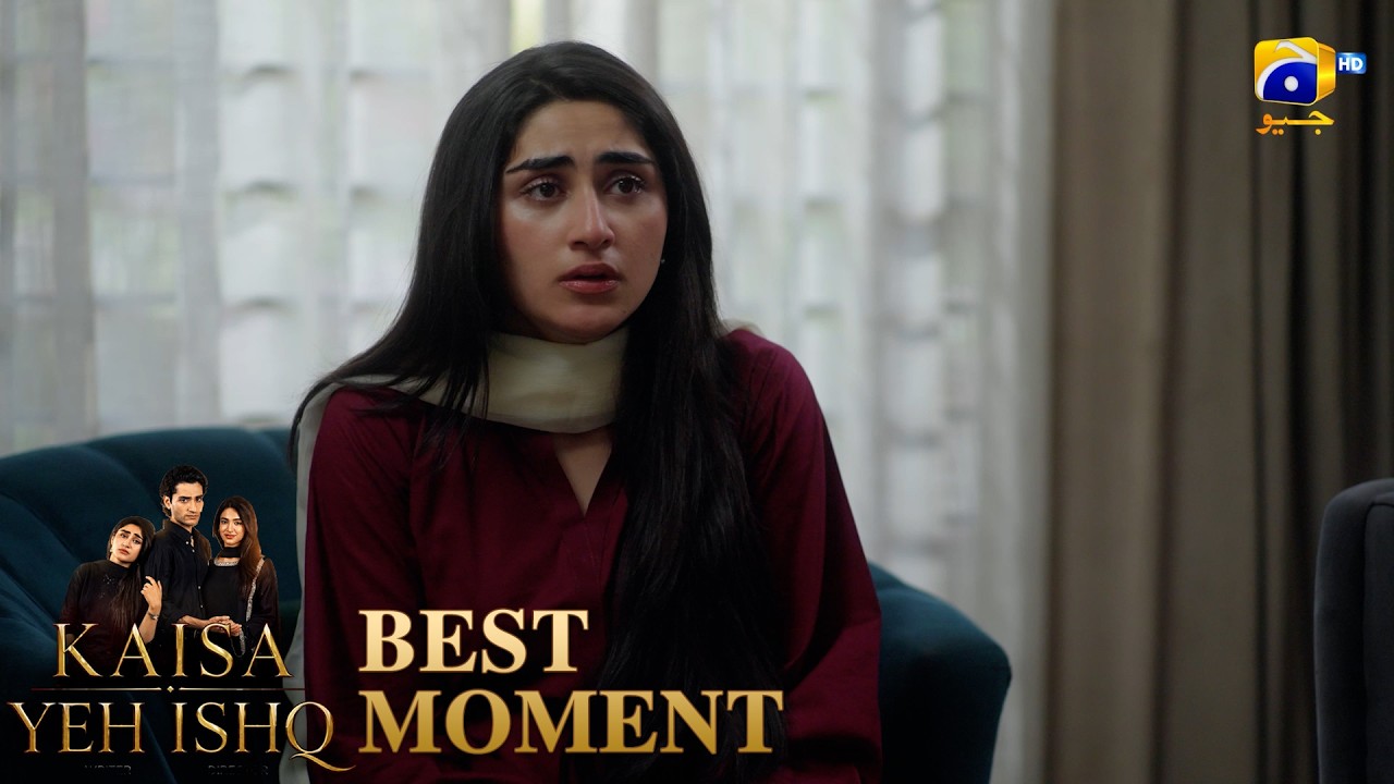 Kaisa Yeh Ishq Episode 06 | Best Moment 01 | Zoha Tauqeer - Hashaam Khan  | HAR PAL GEO