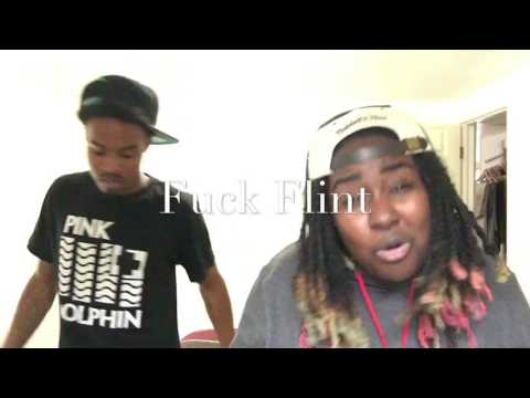 Fuck Flint  (Flint diss)