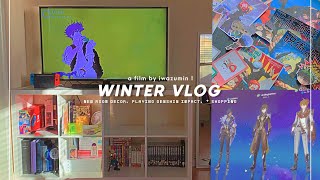 winter vlog 🪴☕️ : new room decor, playing genshin impact, & shopping !