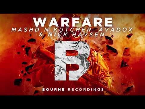 Mashd N Kutcher, AVADOX & Nick Havsen - Warfare