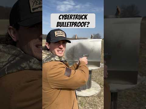 How bulletproof is a Cybertruck?