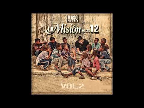 10-Linaje - Heme Aqui (LA MISION DE LOS 12 Vol'2) Maso El Presidente