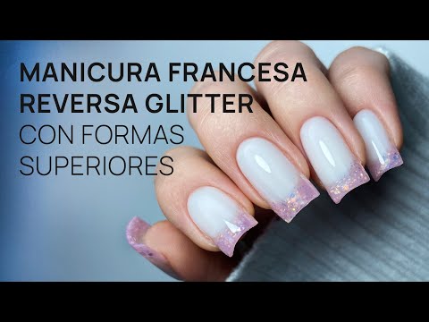 Manicura francesa reversa con Formas Superiores (Dual System) 💅