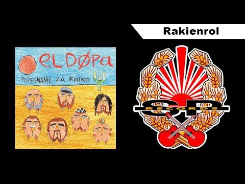 EL DØPA - Rakienrol [OFFICIAL AUDIO]