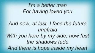 Engelbert Humperdinck - I&#39;m A Better Man Lyrics