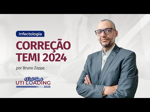 Correção de questões TEMI 2024 por Bruno Zappa