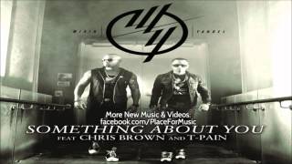 Wisin &amp; Yandel - Something About You ft. Chris Brown &amp; T-Pain
