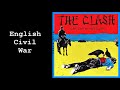 The Clash -English Civil War (Lyrics) (Subtitulos en español)