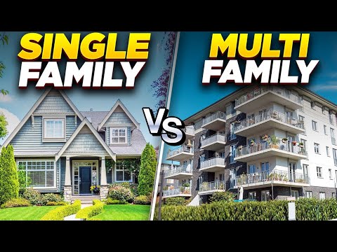 SINGLE FAMILY vs MULTIFAMILY Real Estate Investing