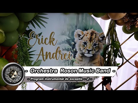 Botez Erick Andrei - 2 - Roson Music Band - Program instrumental de exceptie - Iasi 26.06.2024