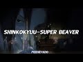 Naruto Shippuden ED9//Shinkokyuu-SUPER BEAVER//SUB ESPAÑOL