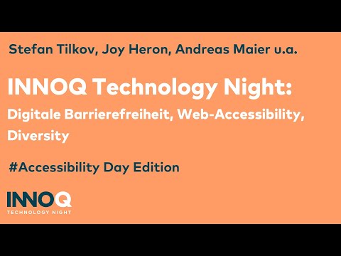, title : 'INNOQ Technology Night: Accessibility, Digitale Barrierefreiheit und Diversity'