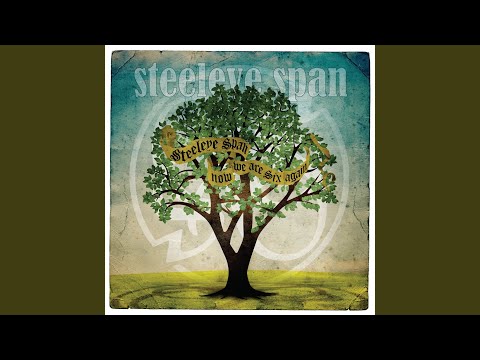 Just As The Tide - Steeleye Span