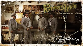 Ramon Ayala y Los Bravos Del Norte - Compañeros de esta barra