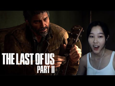 39daph Plays The Last of Us 2 - Part 1