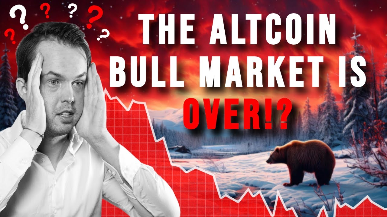 The Altcoin Bull Market is Over!