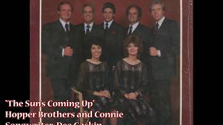 &quot;The Sun&#39;s Coming Up&quot; - Hopper Brothers &amp; Connie (1981)