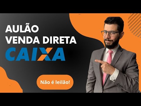 Aulão - Venda Direta da CAIXA ECONÔMICA  #leilãodeimoveis #caixaeconômica #leilao