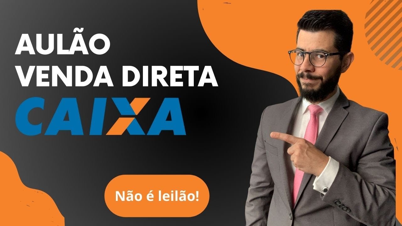 Aulão - Venda Direta da CAIXA ECONÔMICA  #leilãodeimoveis #caixaeconômica #leilao
