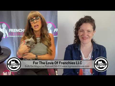 The Ultimate Frenchie Podcast Episode You Can’t Miss | S6-E3