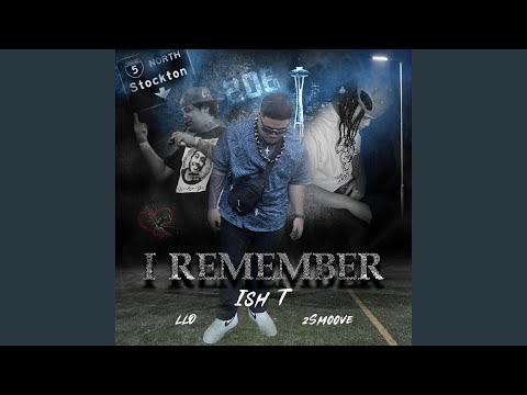 I Remember (feat. LLO & 2Smoove)