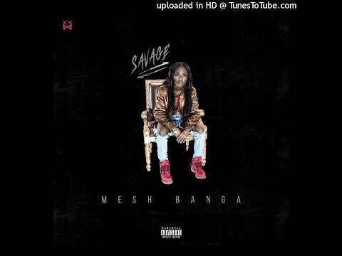 Mesh Banga - Savage