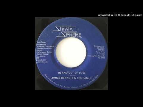 Rare Modern Soul 45 Jimmy Bennett & The Family – In And Out Of Love