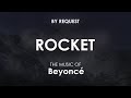 Rocket | Beyoncé